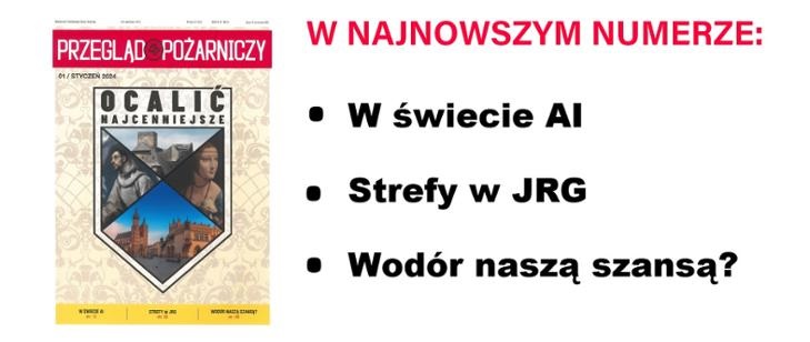 Zapraszamy do lektury styczniowego wydania Przeglądu Pożarniczego post thumbnail image